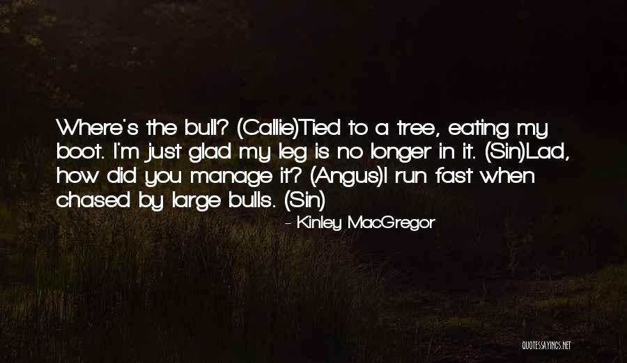 Birimiz Tek Quotes By Kinley MacGregor Birimiz Tek Quotes By Kinley MacGregor