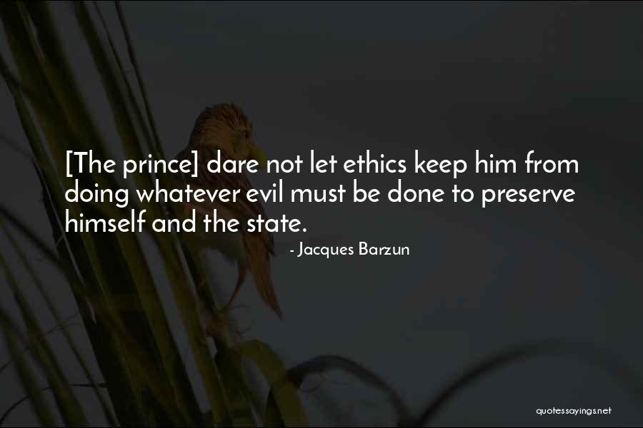 Birinci Dunya Quotes By Jacques Barzun Birinci Dunya Quotes By Jacques Barzun