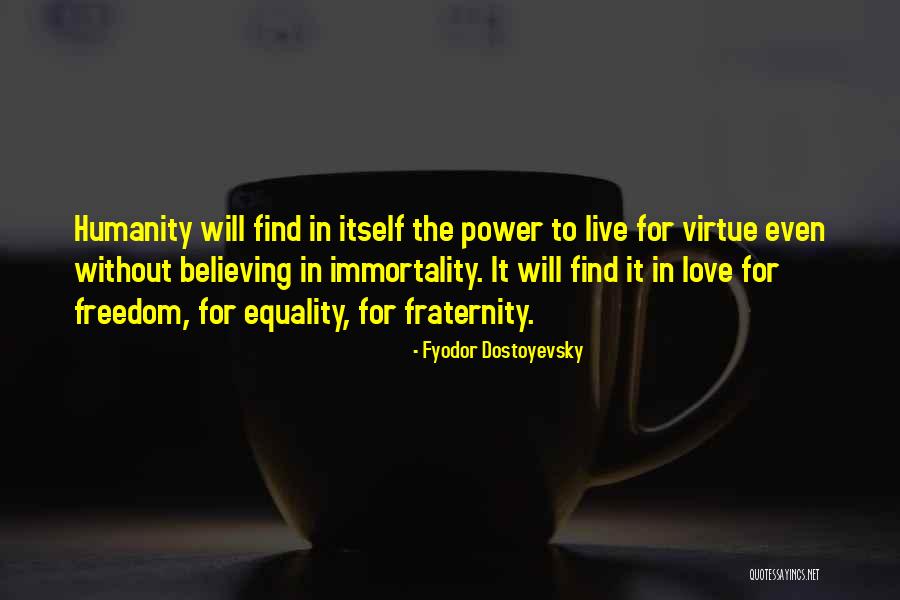 Birindelli Empoli Quotes By Fyodor Dostoyevsky Birindelli Empoli Quotes By Fyodor Dostoyevsky
