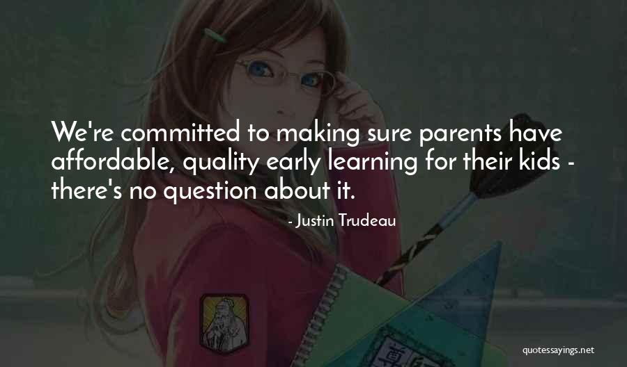 Birkholz Body Quotes By Justin Trudeau Birkholz Body Quotes By Justin Trudeau