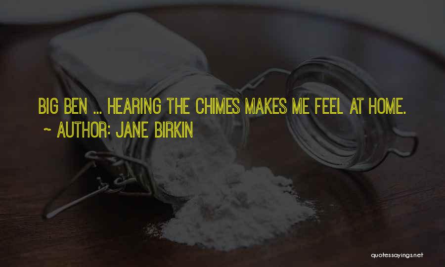 Birkin Quotes By Jane Birkin