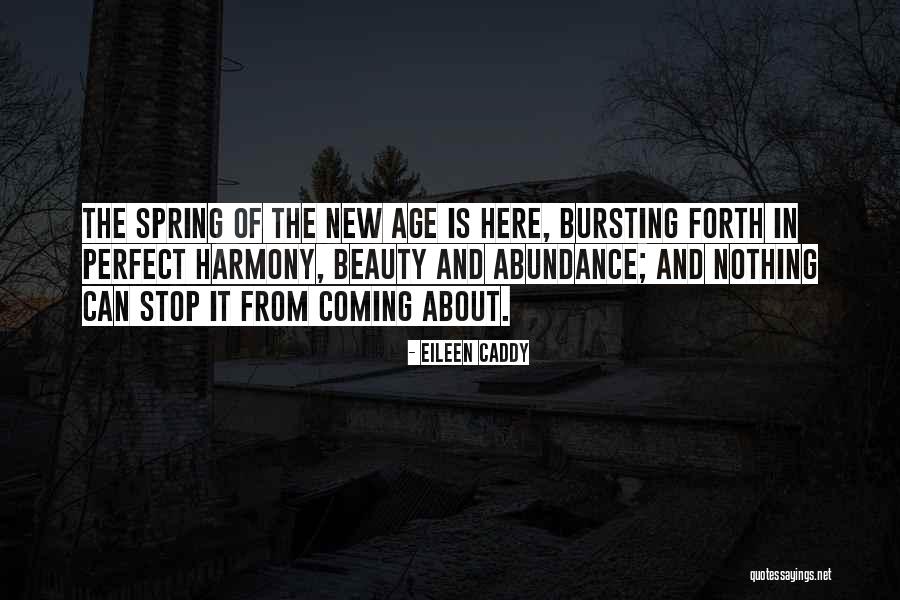 Birley Health Quotes By Eileen Caddy Birley Health Quotes By Eileen Caddy