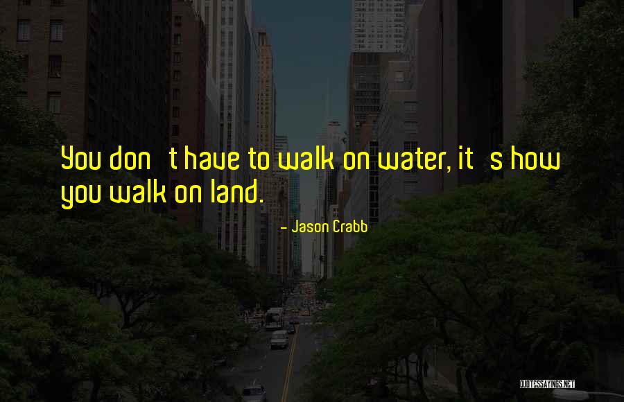 Birlikte A Quotes By Jason Crabb Birlikte A Quotes By Jason Crabb