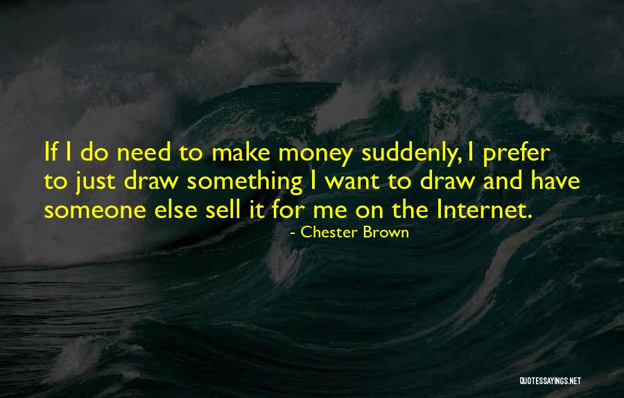 Birlings House Quotes By Chester Brown Birlings House Quotes By Chester Brown