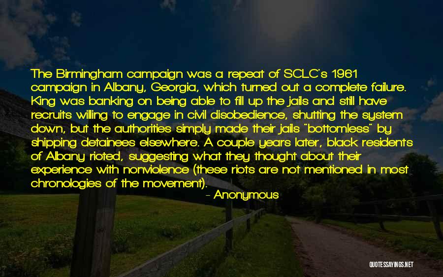 Birmingham Campaign Quotes By Anonymous Birmingham Campaign Quotes By Anonymous