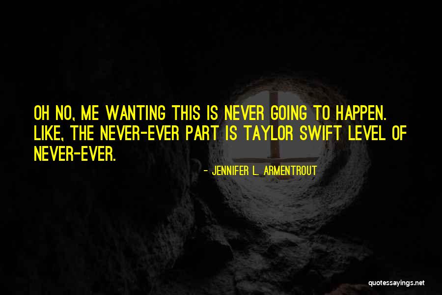 Birminghams Sturgeon Bay Quotes By Jennifer L. Armentrout Birminghams Sturgeon Bay Quotes By Jennifer L. Armentrout