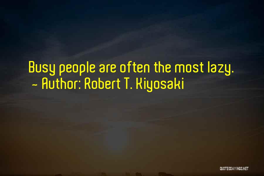 Biroc Wayne Quotes By Robert T. Kiyosaki