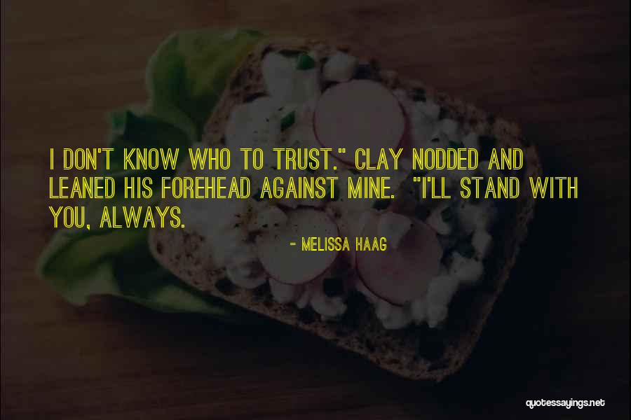Birrell Law Quotes By Melissa Haag Birrell Law Quotes By Melissa Haag