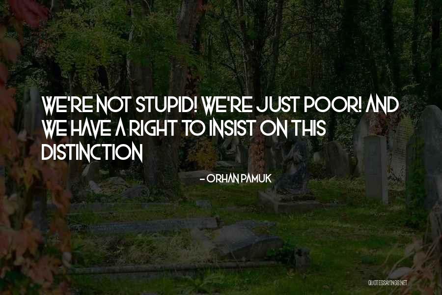 Birriel Md Quotes By Orhan Pamuk Birriel Md Quotes By Orhan Pamuk