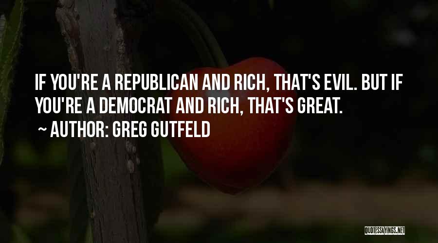 Birsen Altuntas Quotes By Greg Gutfeld