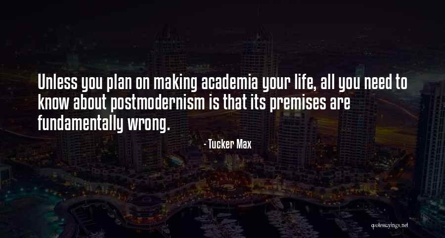 Birsen Taspinar Quotes By Tucker Max Birsen Taspinar Quotes By Tucker Max