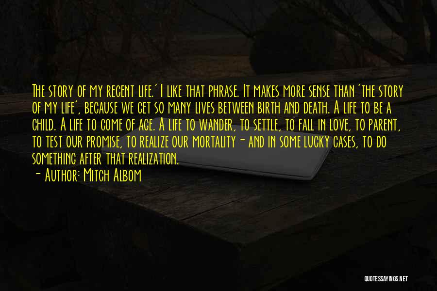 Birth After Death Quotes By Mitch Albom