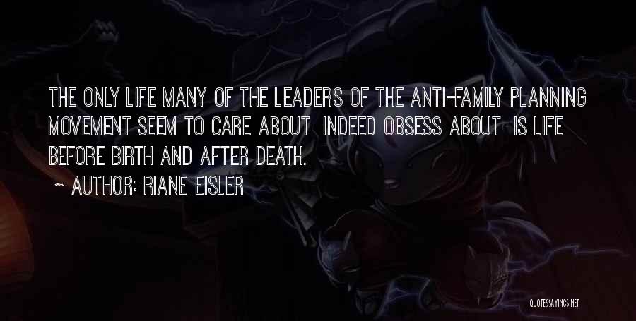 Birth After Death Quotes By Riane Eisler