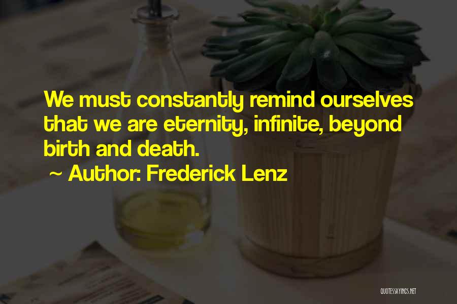 Birth And Death Quotes By Frederick Lenz