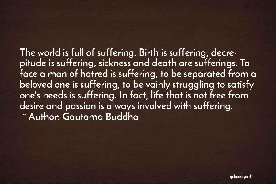 Birth And Death Quotes By Gautama Buddha