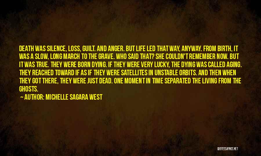 Birth Life And Death Quotes By Michelle Sagara West