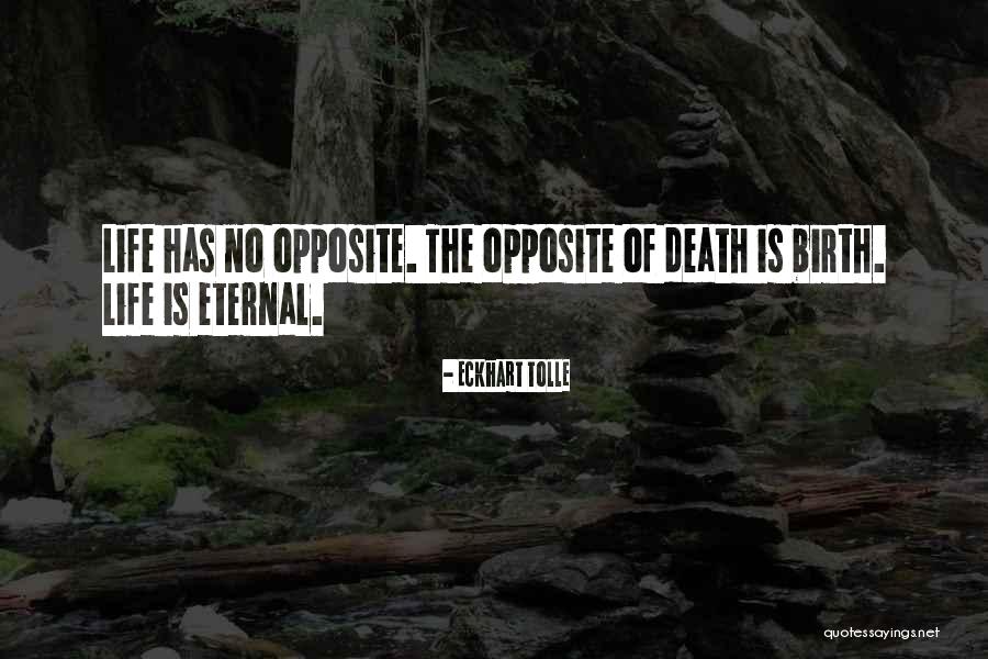 Birth Life Quotes By Eckhart Tolle Birth Life Quotes By Eckhart Tolle