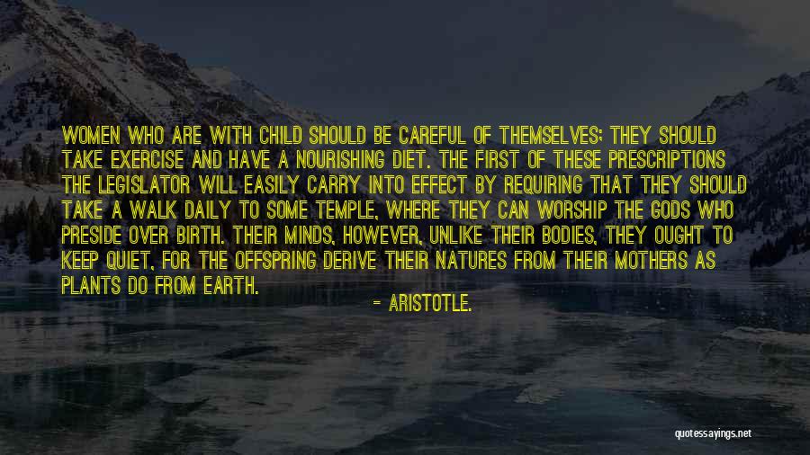 Birth Mothers Quotes By Aristotle.
