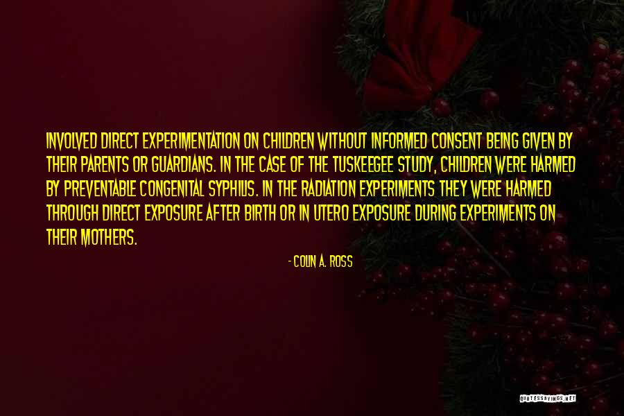 Birth Mothers Quotes By Colin A. Ross