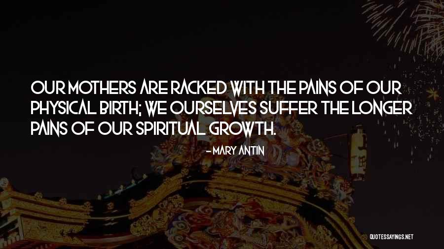 Birth Mothers Quotes By Mary Antin