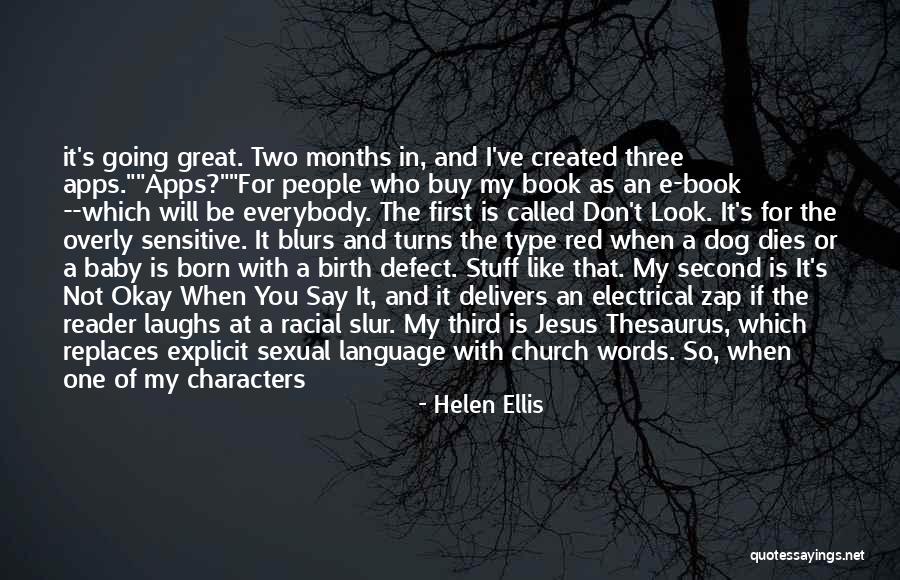 Birth Of Baby Quotes By Helen Ellis Birth Of Baby Quotes By Helen Ellis