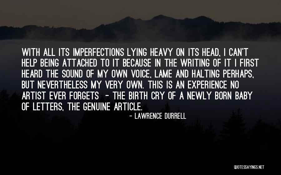 Birth Of Baby Quotes By Lawrence Durrell Birth Of Baby Quotes By Lawrence Durrell