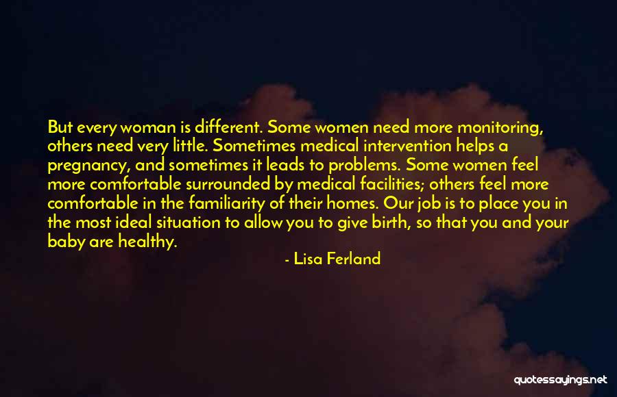 Birth Of Baby Quotes By Lisa Ferland Birth Of Baby Quotes By Lisa Ferland