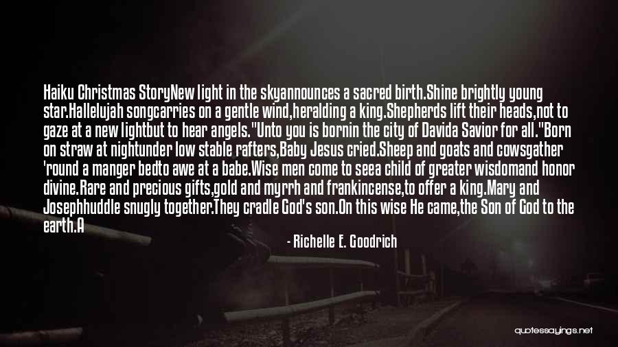 Birth Of Baby Quotes By Richelle E. Goodrich Birth Of Baby Quotes By Richelle E. Goodrich