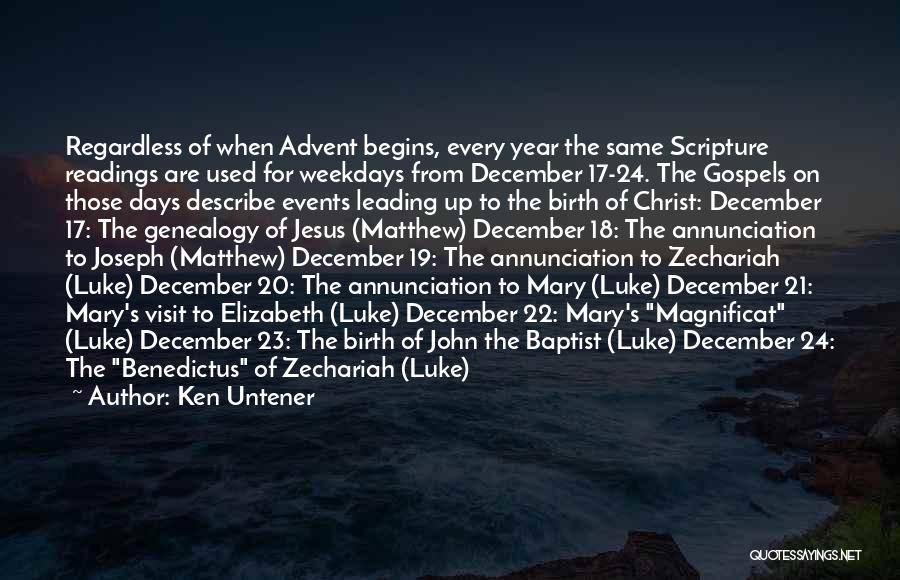 Birth Of Jesus Christ Quotes By Ken Untener