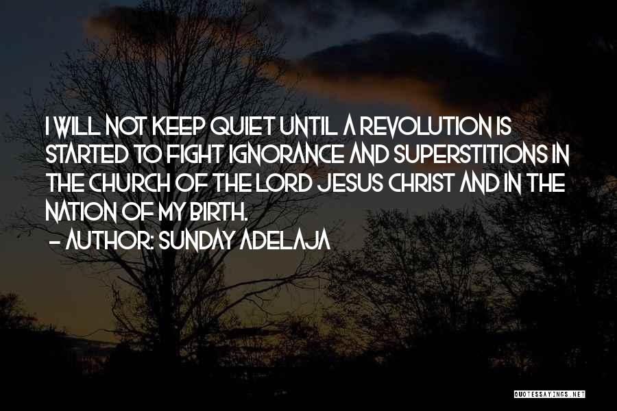 Birth Of Jesus Christ Quotes By Sunday Adelaja