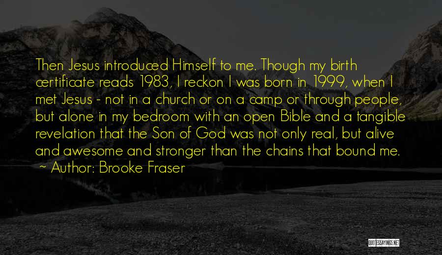 Birth Of Jesus In The Bible Quotes By Brooke Fraser