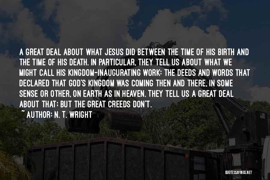 Birth Of Jesus Quotes By N. T. Wright