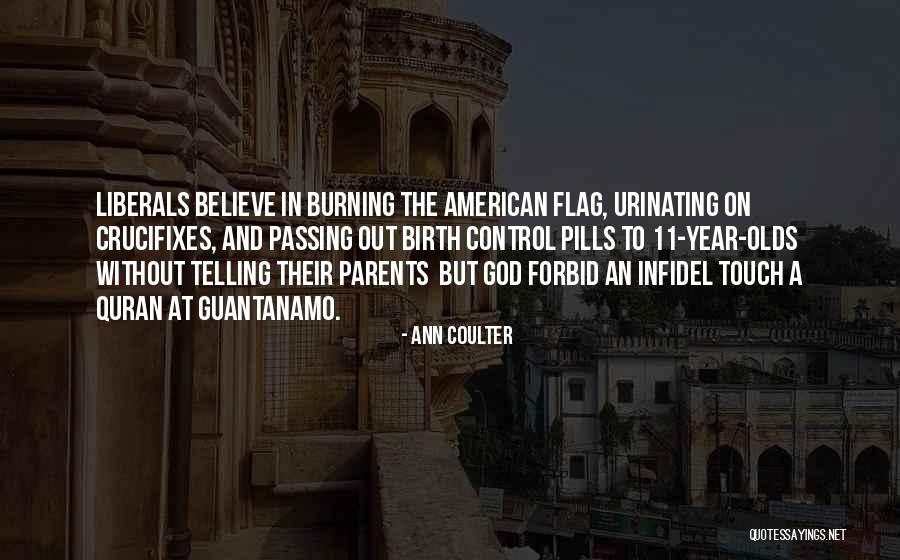 Birth Parents Quotes By Ann Coulter