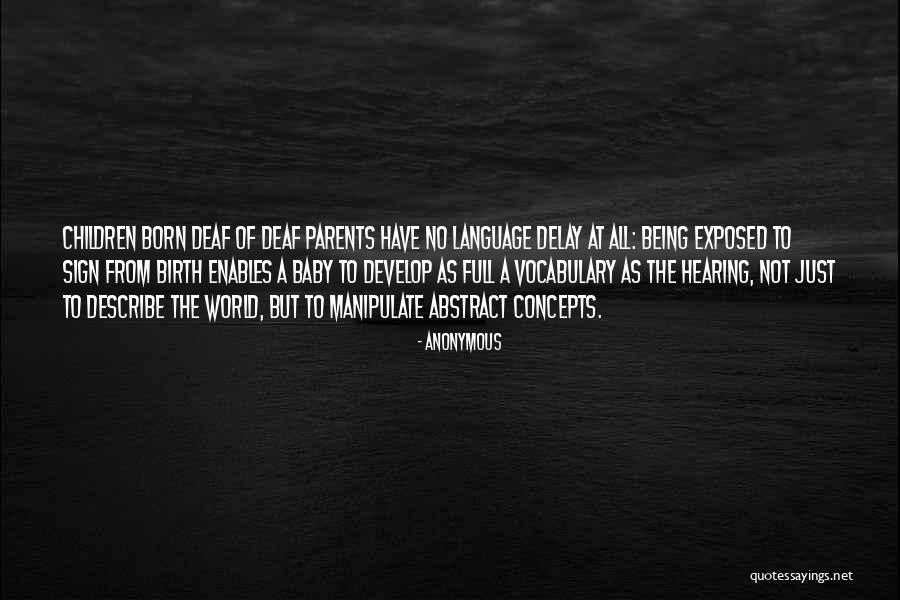 Birth Parents Quotes By Anonymous