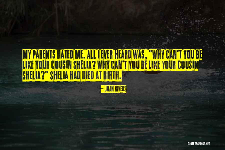 Birth Parents Quotes By Joan Rivers