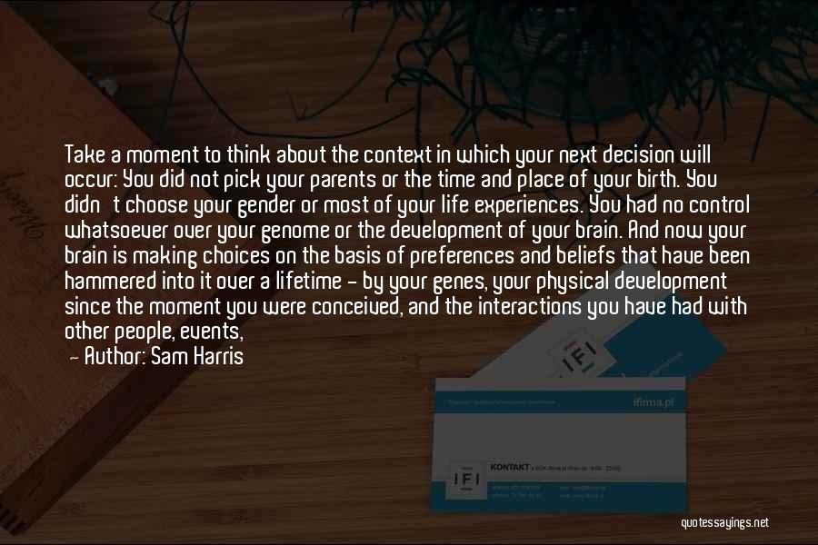Birth Parents Quotes By Sam Harris