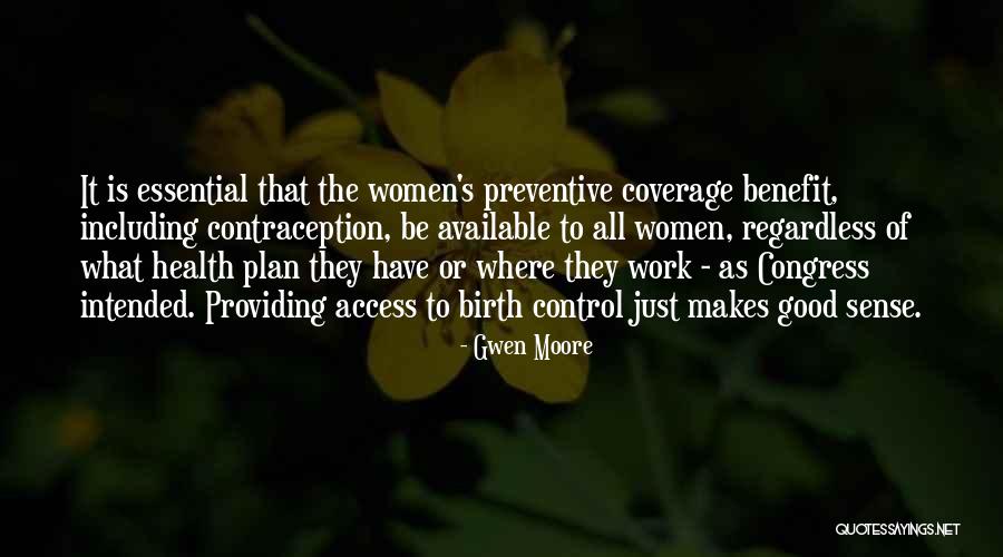 Birth Plan Quotes By Gwen Moore Birth Plan Quotes By Gwen Moore