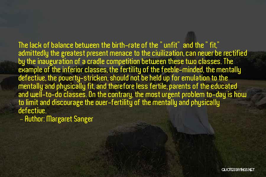 Birth Rate Quotes By Margaret Sanger