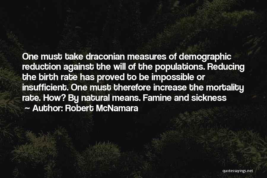 Birth Rate Quotes By Robert McNamara