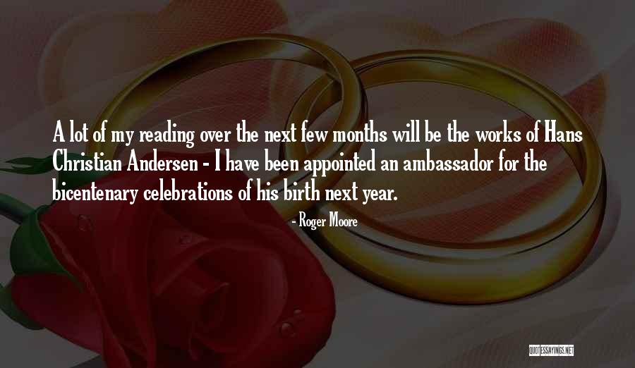 Birth Year Quotes By Roger Moore Birth Year Quotes By Roger Moore
