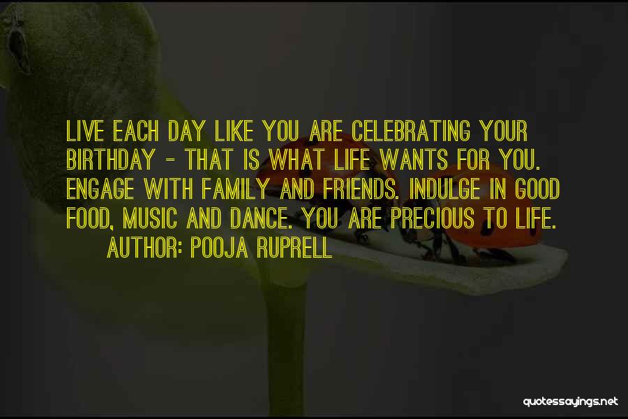 Birthday And Family Quotes By Pooja Ruprell