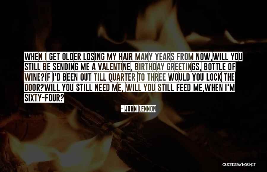 Birthday And Wine Quotes By John Lennon Birthday And Wine Quotes By John Lennon