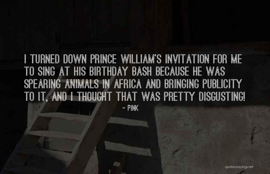 Birthday Bash Quotes By Pink Birthday Bash Quotes By Pink
