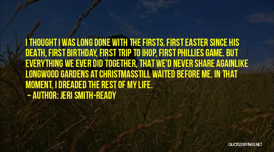 Birthday Before Quotes By Jeri Smith-Ready