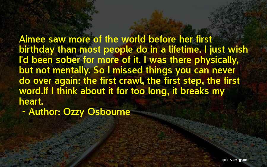 Birthday Before Quotes By Ozzy Osbourne