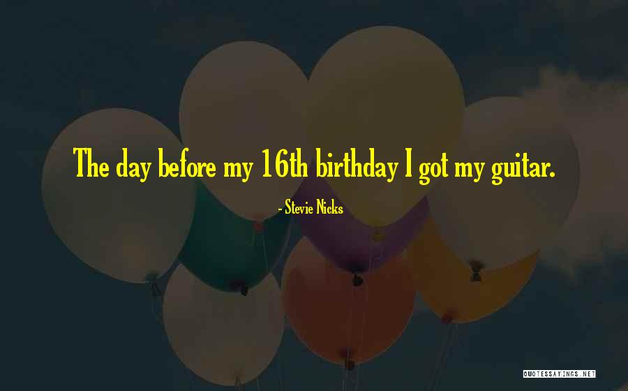 Birthday Before Quotes By Stevie Nicks