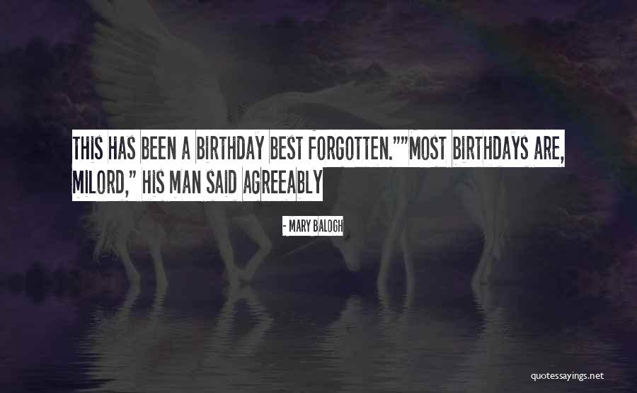 Birthday Best Quotes By Mary Balogh Birthday Best Quotes By Mary Balogh