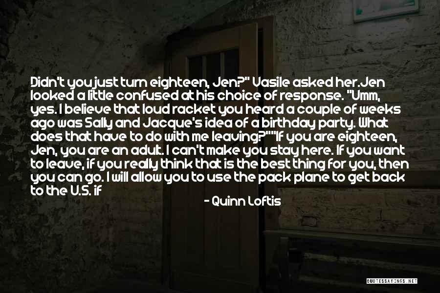Birthday Best Quotes By Quinn Loftis Birthday Best Quotes By Quinn Loftis
