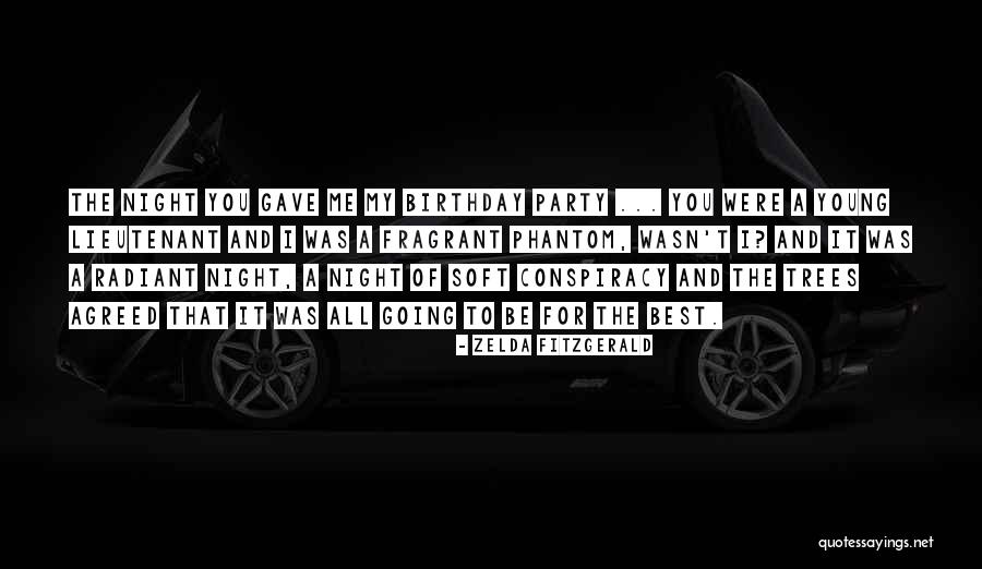 Birthday Best Quotes By Zelda Fitzgerald Birthday Best Quotes By Zelda Fitzgerald