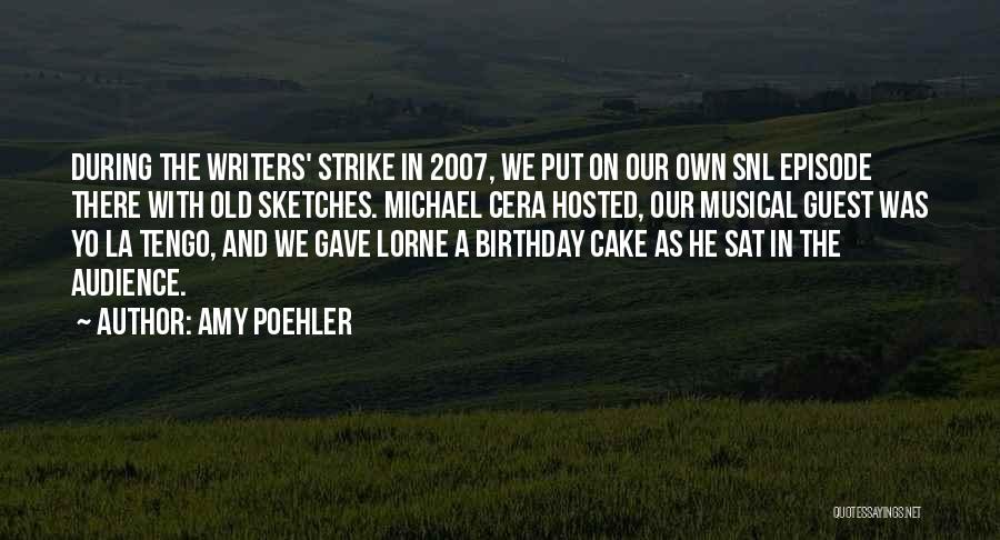 Birthday Cake And Quotes By Amy Poehler